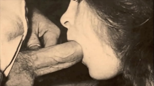 Vintage Hardcore ‘Vintage Blowjobs’